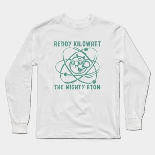 Reddy Kilowatt - The Mighty Atom Long Sleeve T-Shirt